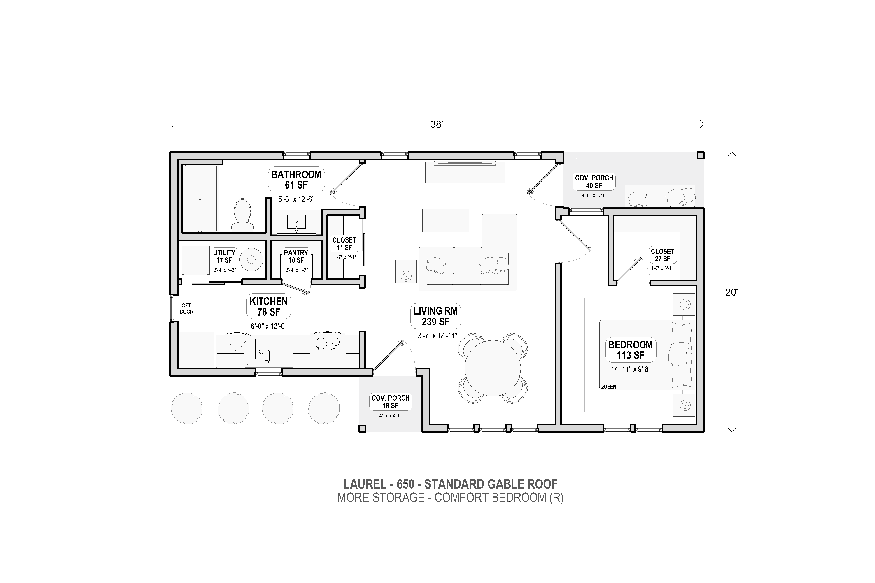 Laurel 650 standard gable more storage floor plan